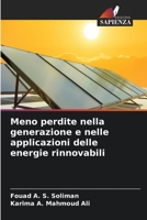 Meno perdite nella generazione e nelle applicazioni delle energie rinnovabili 6205311380 Book Cover