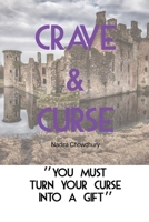 Crave & Curse 1637644833 Book Cover