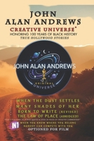 John Alan Andrews: Creative Universe B0GSJLXVHX Book Cover