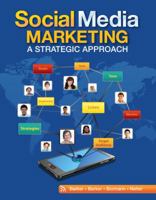 Social Media Marketing: A Strategic Approach 0538480874 Book Cover