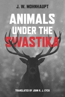 Animals under the Swastika 0299338002 Book Cover