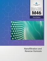 M46 Nanofiltration and Reverse Osmosis 1647172594 Book Cover