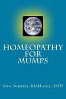 Homeopathy for Mumps 1492355305 Book Cover
