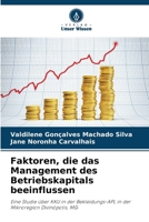 Faktoren, die das Management des Betriebskapitals beeinflussen (German Edition) 6208643406 Book Cover