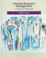 Human Resource Management: A Practical Approach (The Dryden Press Series in Management) 0030020670 Book Cover