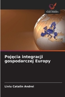 Pojęcia integracji gospodarczej Europy 6209663176 Book Cover