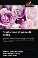Produzione di pane di grano 6203294950 Book Cover