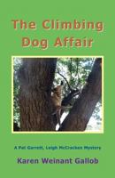 The Climbing Dog Affair: A Pat Garrett, Leigh McCracken Mystery 0944851460 Book Cover