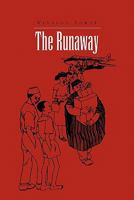 The Runaway 1453579265 Book Cover