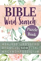 Bible Word Search Puzzle Book: Large Print Puzzle Word Search For Adults 1086808150 Book Cover
