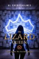 We Are the Waking (The Lizard Queen #8) 1530288452 Book Cover