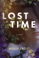Lost Time B0FKQT1SN8 Book Cover