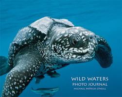 Wild Waters Photo Journal 0972865365 Book Cover