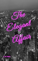 The Elegant Affair B0GYSQ4T9H Book Cover