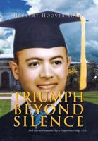 Triumph Beyond Silence 1425767885 Book Cover