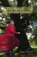 The Speed of Our Lives 160964171X Book Cover