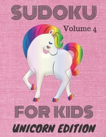 Sudoku: For kids. Unicorn edition. Volume 4 1686463545 Book Cover