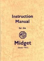 MG Midget TC Instruction Manual (Official Workshop Manuals) 1855200732 Book Cover