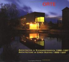 Architektur in Niederasterreich 1986-1997 / Architecture in Lower Austria 1986-1997 3764357460 Book Cover