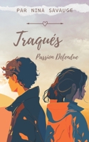 Traqués: Passion Défendue (French Edition) B0FGTM5HXT Book Cover