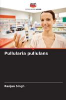 Pullularia pullulans (French Edition) 6208725925 Book Cover