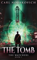 The Watchers: The Tomb 4824101212 Book Cover