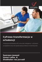 Cyfrowa transformacja w ortodoncji (Polish Edition) 6209917747 Book Cover