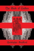 The Book of Coelius 1907881204 Book Cover