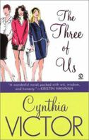 The Three of Us 0451206401 Book Cover