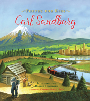 Poetry for Kids: Carl Sandburg 1633221512 Book Cover