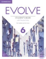 Evolve Level 6 Student's Book with Practice Extra 1108405371 Book Cover