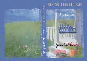 Seven Thin Dimes 0997389656 Book Cover