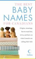 Best Baby Names For Canadians 1443412309 Book Cover