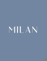 Milan: A Decorative Book │ Perfect for Stacking on Coffee Tables & Bookshelves │ Customized Interior Design & Home Decor (Italy Book Series) 1700042068 Book Cover