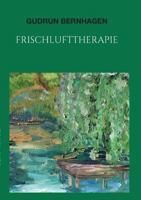 Frischlufttherapie 3748246013 Book Cover