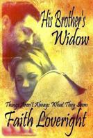 His Brother's Widow 149375727X Book Cover