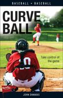Curve Ball 1459405935 Book Cover