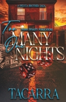 Too Many One Nights: A DeLuca Brother Saga B0FJRW1VGQ Book Cover