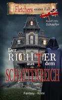 Der Richter aus dem Schattenreich: Fletchers erster Fall 1499172524 Book Cover