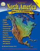 Exploring North America, Grades 4 - 8 1580372236 Book Cover