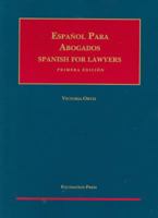 Espanol Para Abogados =: Spanish for Lawyers 1609302168 Book Cover