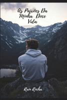 As Paix�es Da Minha Doce Vida 1717760074 Book Cover