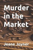 Murder in the Market B0DPG7V7B2 Book Cover