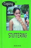 Coping With Stuttering 0823929701 Book Cover