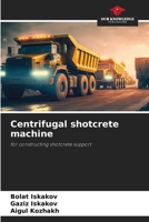 Centrifugal shotcrete machine 6208895006 Book Cover