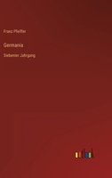 Germania: Siebenter Jahrgang 3368016873 Book Cover