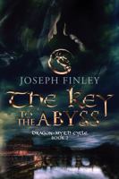 The Key To The Abyss: An Epic Medieval Fantasy 098841080X Book Cover