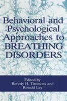 Behavioral and Psychological Approaches to Breathing Disorders