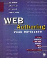 Web Authoring Desk Reference 1568303521 Book Cover