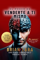 El poder de venderte a ti mismo (Spanish Edition) B0DPMYH9W6 Book Cover